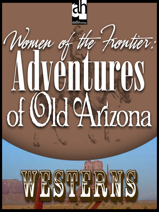Title details for Woman of the Frontier by Zane Grey - Wait list